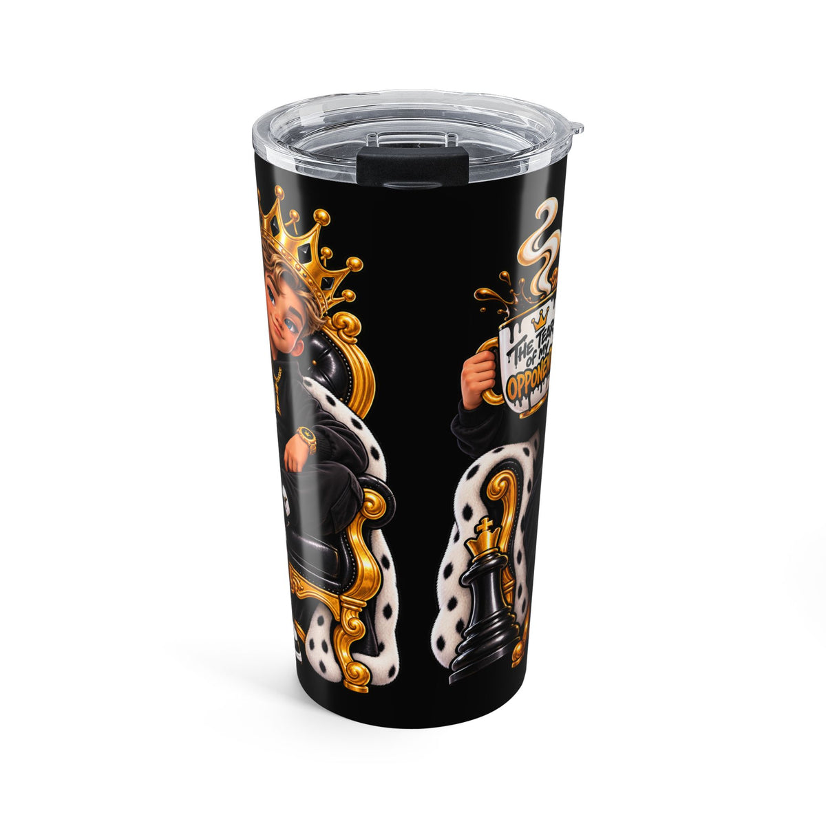 20oz Tumbler – Chess King Tears of His Opponent’s Mug Graphic
