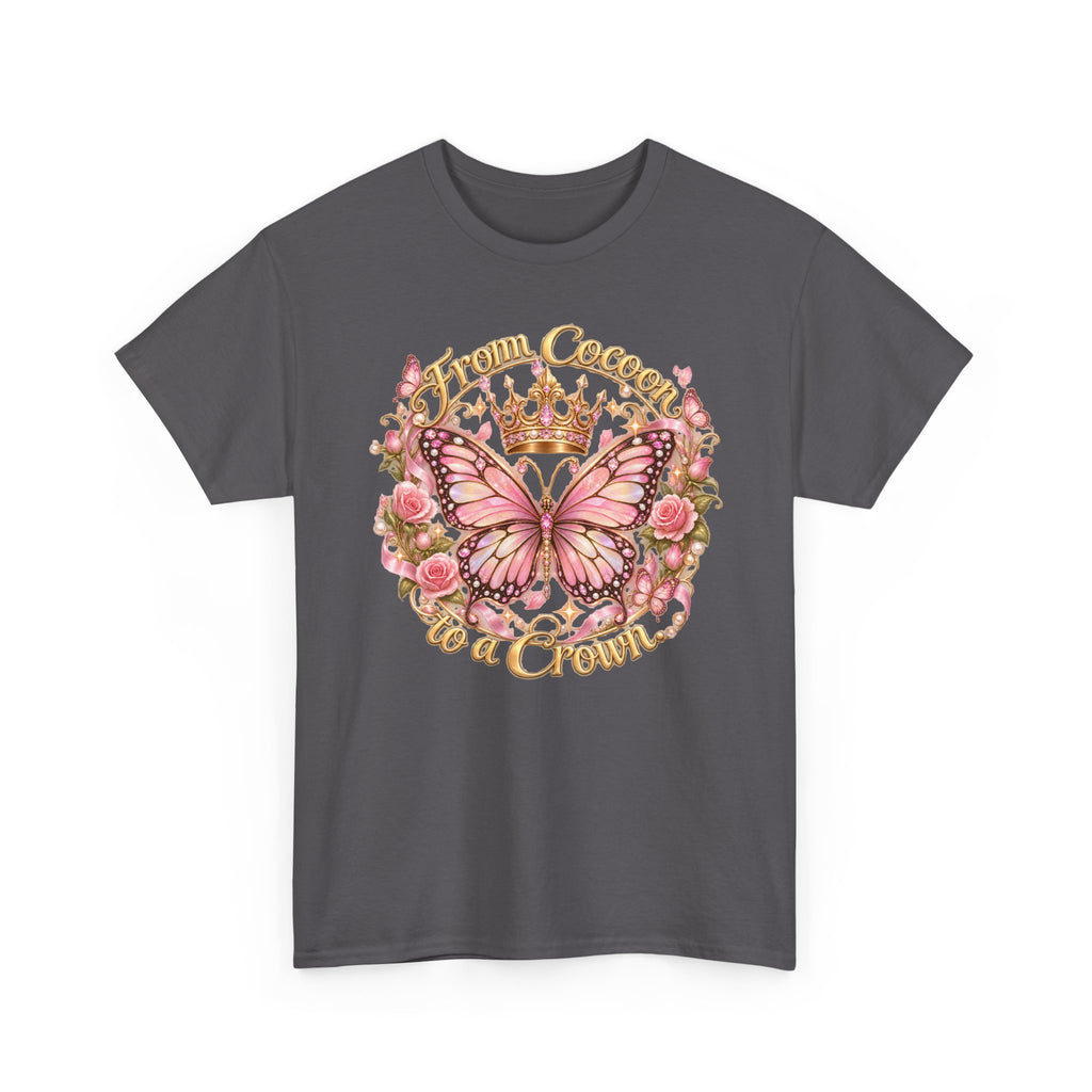 Butterfly “Dream Big, Wear a Crown” T-Shirt