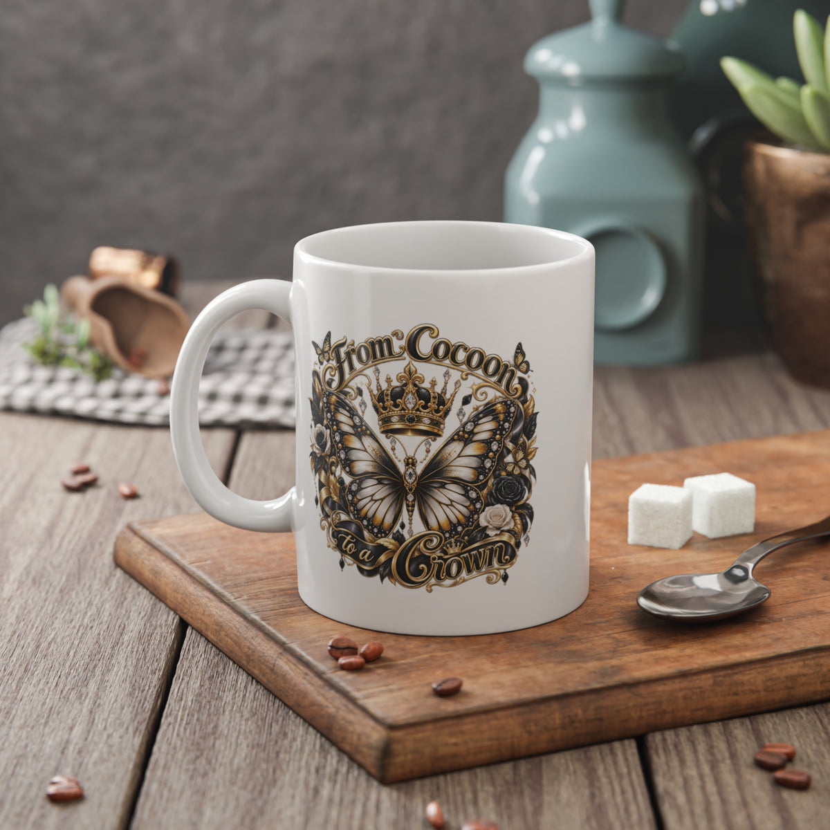 From Cocoon to a Crown Butterfly Mug